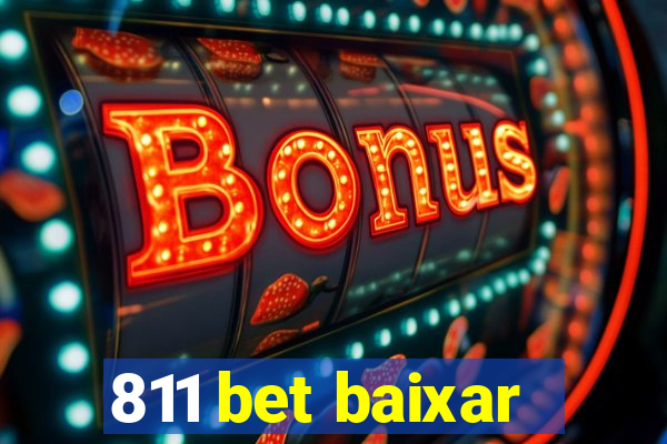 811 bet baixar